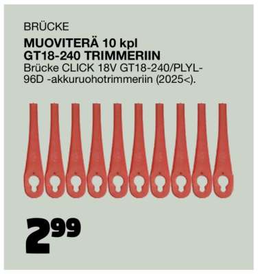 BRÜCKE MUOVITERÄ 10 kpl GT18-240 TRIMMERIIN