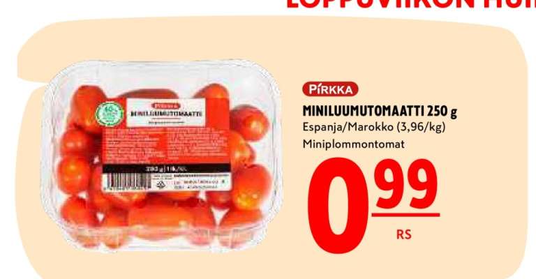 PIRKKA MINILUUMUTOMAATTI 250 g