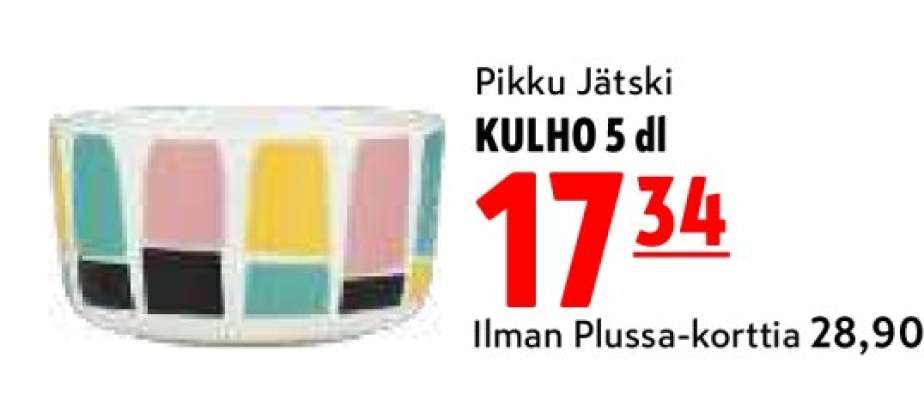 Pikku Jätski KULHO 5 dl