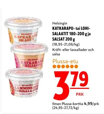 Helsingin KATKARAPU- tai LOHI-SALAATIT 180–200 g ja SALSAT 200 g