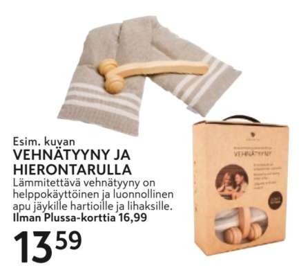 VEHNÄTYYNY JA HIERONTARULLA