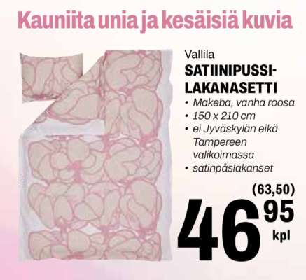 Vallila SATIINIPUSSILAKANASETTI