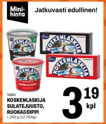 Valio Koskenlaskija Sulatejuusto, Ruoka&Dippi