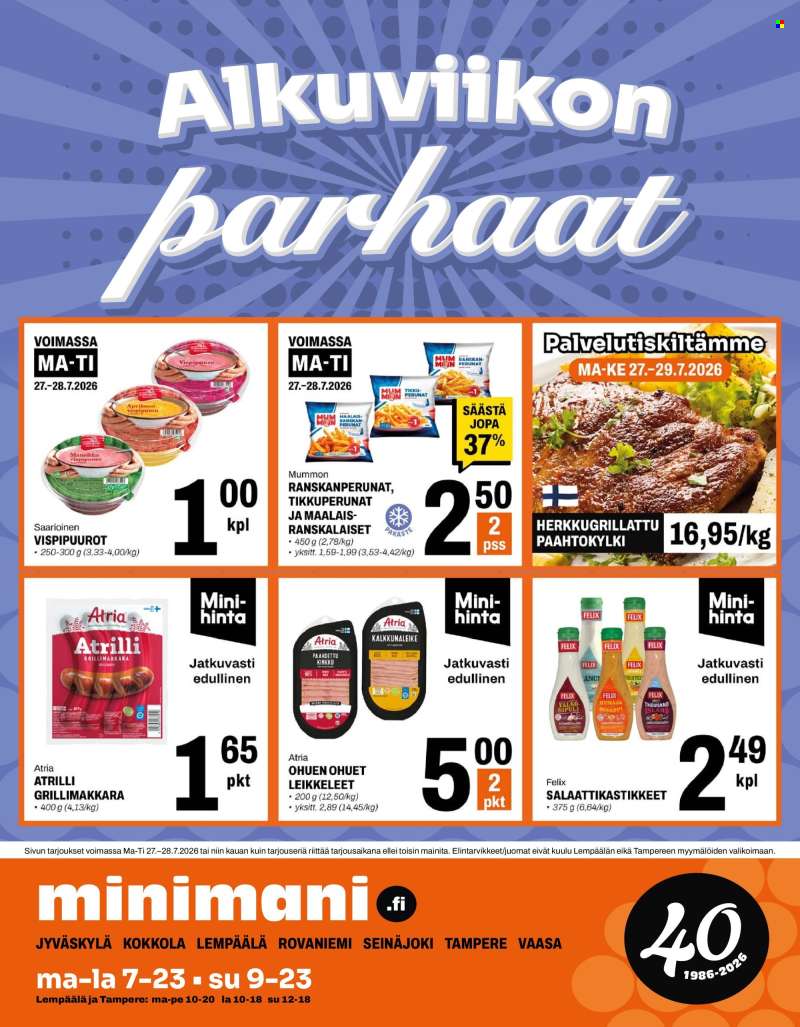 Minimani tarjoukset  - 27.07.2026 - 28.07.2026.