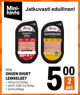 Atria OHUEN OHUET LEIKKELEET