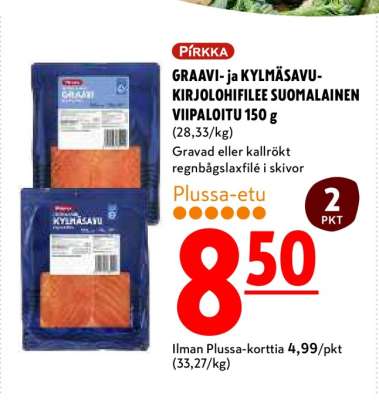 PIRKKA GRAAVI- ja KYLMÄSAVU-KIRJOLOHIFILEE SUOMALAINEN VIIPALOITU 150 g