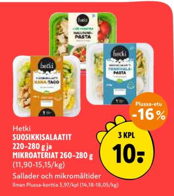 Hetki SUOSIKKISALAATIT 220–280 g ja MIKROATERIAT 260–280 g