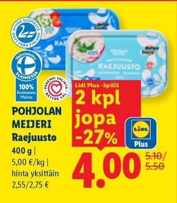 POHJOLAN MEIJERI Raejuusto