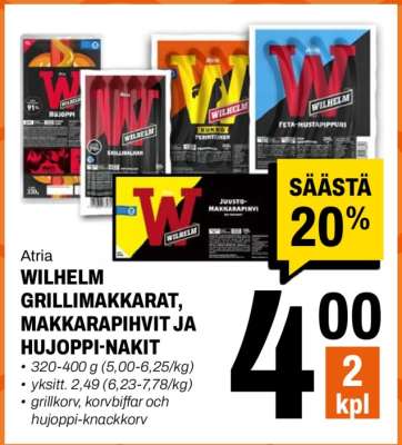 Atria Wilhelm Grillimakkarat, Makkarapihvit ja Hujoppi-Nakit