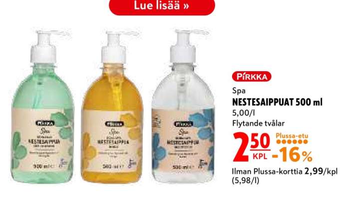 Pirkka Spa NESTESAIPPUAT 500 ml