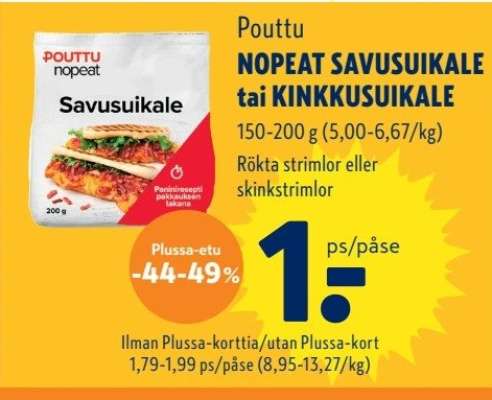Pouttu NOPEAT SAVUSUIKALE tai KINKKUSUIKALE