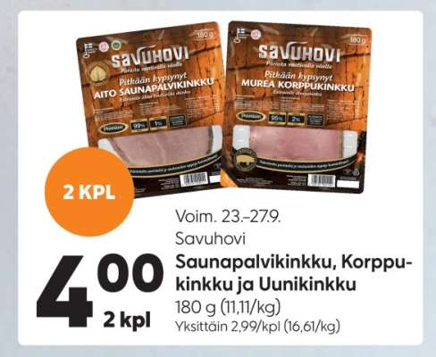 Savuhovi Saunapalvikinkku, Korppukinkku ja Uunikinkku