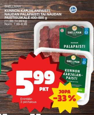 SNELLMAN KUNNON KARJALANPAISTI, NAUDAN PALAPAISTI TAI NAUDAN PAISTISUIKALE