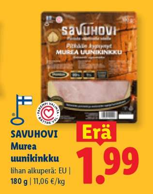 SAVUHOVI Murea uunikinkku
